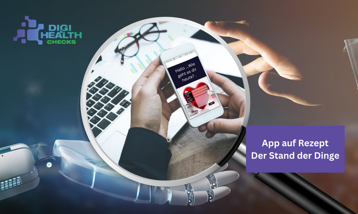 “App auf Rezept” – Stand der Dinge